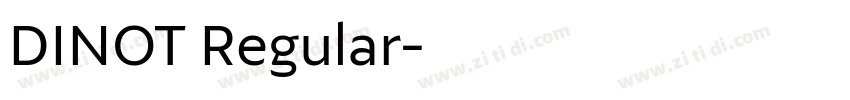 DINOT Regular字体转换